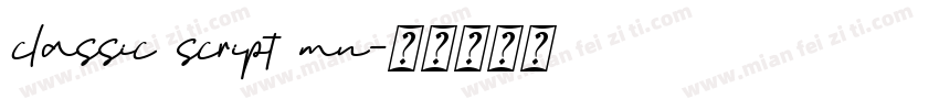 classic script mn字体转换